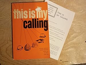 Seller image for This Is My Calling for sale by Singing Pebble Books