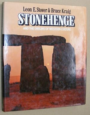 Imagen del vendedor de Stonehenge and the Origins of Western Culture a la venta por Nigel Smith Books