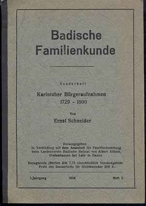 Badische Familienkunde. Sonderheft: Karlsruher Bürgeraufnahmen 1729-1800.