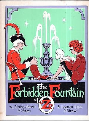 the Forbidden Fountain of OZ