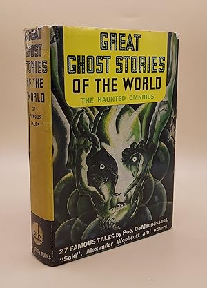 Great Ghost Stories of the World: The Haunted Omnibus