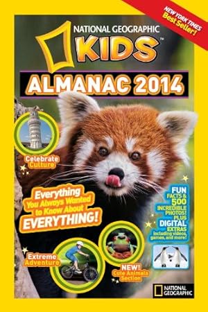 Seller image for National Geographic Kids Almanac 2014 for sale by Reliant Bookstore