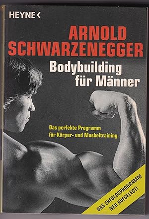 Bild des Verkufers fr Bodybuilding fr Mnner: Das perfekte Programm fr Krper- und Muskeltraining zum Verkauf von Kultgut