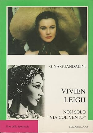 Immagine del venditore per VIVIEN LEIGH non solo via col vento venduto da MULTI BOOK