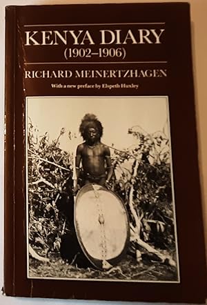 Bild des Verkufers fr Kenya Diary (1902-1906) zum Verkauf von Richard Selby PBFA