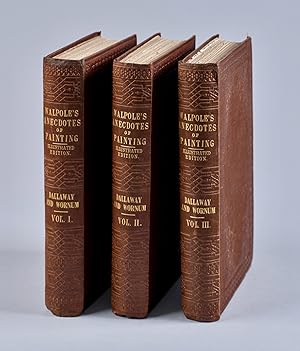 Image du vendeur pour [Original Cloth] Anecdotes of Painting in England; With Some Account of the Principal Artists; and Incidental Notes on Other Arts.; Also, A Catalogue of Engravers Who Have Been Born or Resided in England. In Three Volumes mis en vente par Fine Editions Ltd