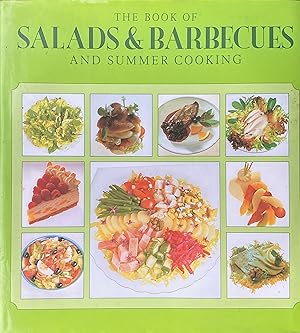 Seller image for The book of salads and barbecues and summer cooking for sale by Acanthophyllum Books