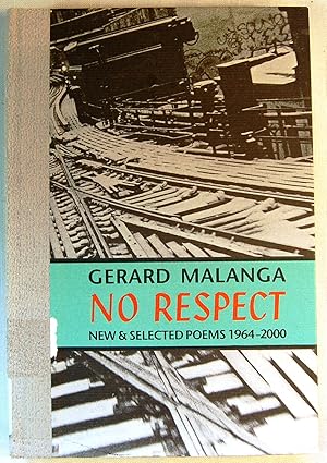 No Respect: New & Selected Poems 1964-2000, Signed Limited Edition