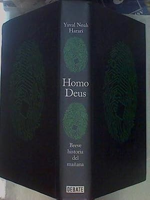 Seller image for Homo Deus : breve historia del maana for sale by Almacen de los Libros Olvidados