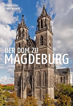 Image du vendeur pour Der Dom zu Magdeburg mis en vente par BuchWeltWeit Ludwig Meier e.K.