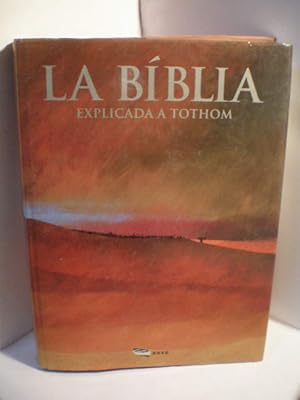 La Biblia explicada a Tothom