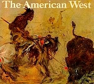 Imagen del vendedor de The American West: Painters from Catlin to Russell a la venta por LEFT COAST BOOKS