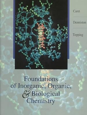 Bild des Verkufers fr Foundations of Inorganic, Organic and Biological Chemistry zum Verkauf von WeBuyBooks