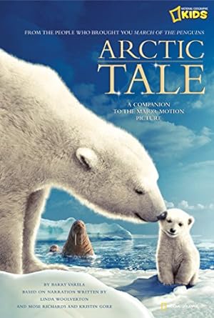Imagen del vendedor de Arctic Tale (Junior Novelization) a la venta por Reliant Bookstore