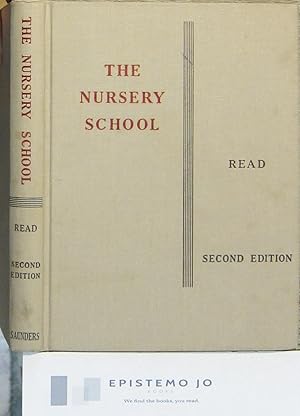 Imagen del vendedor de The Nursery School: A Human Relationships Laboratory a la venta por Epistemo Jo Books