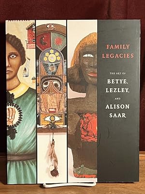 Seller image for Family Legacies: The Art of Betye, Lezley, and Alison Saar for sale by Amatoria Fine Art Books, IOBA, CALIBA