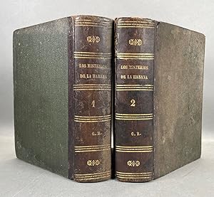 Imagen del vendedor de Los Misterios de la Habana. Novela de Costumbres. a la venta por William Chrisant & Sons, ABAA, ILAB. IOBA, ABA, Ephemera Society