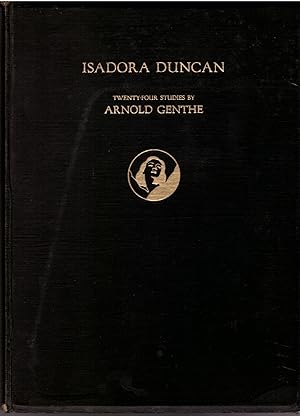 Isadora Duncan: Twenty-Four Studies by Anrnold Genthe