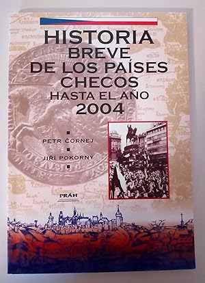 Immagine del venditore per Historia breve de los pases checos hasta el ao 2004 venduto da Libros Nakens