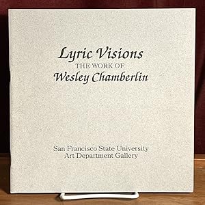 Seller image for Lyric Visions: The Work of Wesley Chamberlin for sale by Amatoria Fine Art Books, IOBA, CALIBA