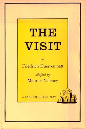 Seller image for The Visit: A Play in Three Acts for sale by LEFT COAST BOOKS