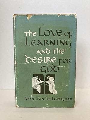 THE LOVE OF LEARNING AND THE DESIRE FOR GOD
