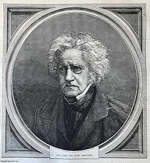 Portrait of Sir John Herschel, Died 1871. An original woodcut engraving, with brief accompanying ...