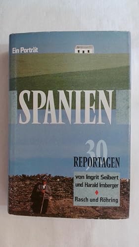 Seller image for SPANIEN - EIN PORTRT. 30 REPORTAGEN. for sale by Buchmerlin
