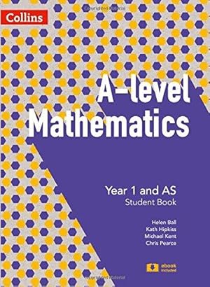 Seller image for A-level Mathematics Year 1 and AS Student Book (A-level Mathematics) for sale by WeBuyBooks