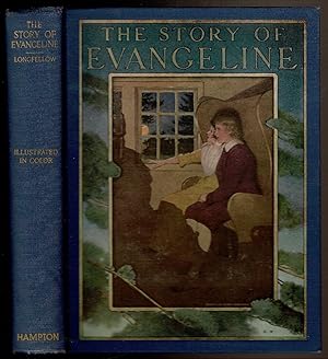 Seller image for THE STORY OF EVANGELINE Adapted from Longfellow. for sale by Circle City Books