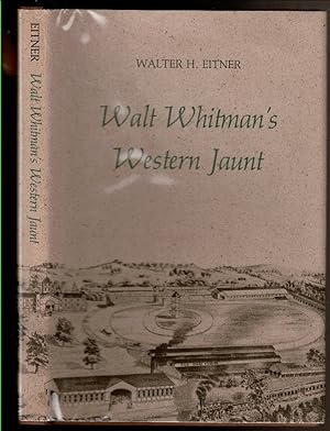 Imagen del vendedor de WALT WHITMAN'S WESTERN JAUNT a la venta por Circle City Books
