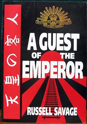 Bild des Verkufers fr A GUEST OF THE EMPEROR. zum Verkauf von The Antique Bookshop & Curios (ANZAAB)