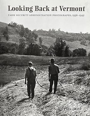 Looking Back at Vermont: Farm Security Administration Photographs, 1936-1942