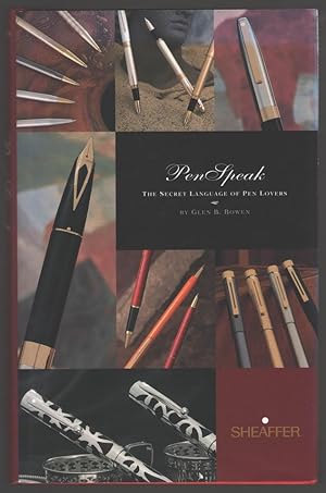 Seller image for Pen Speak: The Secret Language of Pen Lovers (Pen Aficionado, Vol. 1) for sale by Aardvark Book Depot