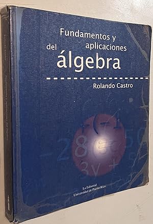 Imagen del vendedor de Fundamentos y Aplicaciones del Algebra a la venta por Once Upon A Time