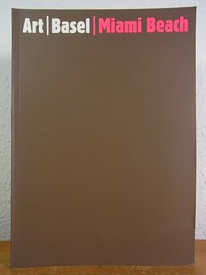 Bild des Verkufers fr Art | Basel | Miami Beach | 13 - 16 | Dec | 2001. The International Art Show - La Exposicin Internacional de Arte zum Verkauf von Antiquariat Weber