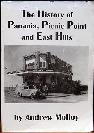 THE HISTORY OF PANANIA, PICNIC POINT AND EAST HILLS.