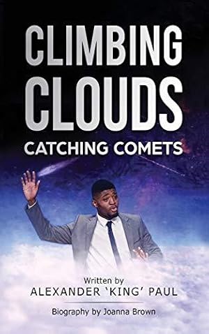 Imagen del vendedor de Climbing Clouds Catching Comets a la venta por WeBuyBooks