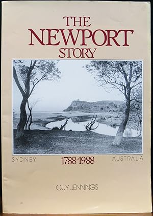 Seller image for THE NEWPORT STORY, 1788-1899. for sale by The Antique Bookshop & Curios (ANZAAB)