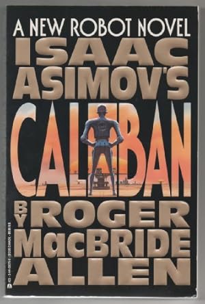 Image du vendeur pour Isaac Asimov's Caliban mis en vente par WeBuyBooks