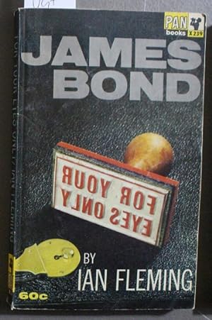 Bild des Verkufers fr FOR YOUR EYES ONLY. (1963 - Great Pan Book # X239 ) Five Secret Occasions in the Life of JAMES BOND 007 *** Includes; From a View to a Kill, For Your Eyes Only, Quantum of Solace, Risico, the Hildebrand Rarity = Pan Hawkey Series zum Verkauf von Comic World