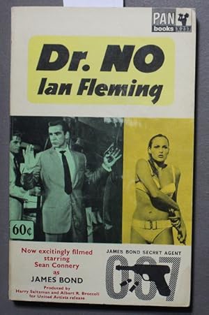 Seller image for DR. NO - A JAMES BOND THRILLER. {Pan Books # X237 ) James Bond 007 novel. #6 in Series - Movie Tie-In, Photo Front Cover from Movie; for sale by Comic World