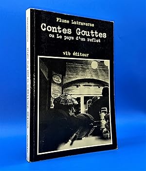 Seller image for Contes gouttes, ou le pays d'un reflet for sale by Librairie Orphe