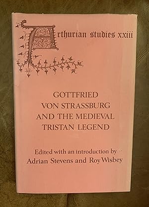 Immagine del venditore per Gottfried von Strassburg and the Medieval Tristan Legend Papers from an Anglo- North American Symposium (Arthurian Studies) venduto da Three Geese in Flight Celtic Books