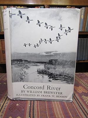 Seller image for Concord River: Selections from the Journals of William Brewster for sale by Pages Past--Used & Rare Books