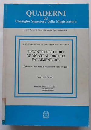 Incontri di studio dedicati al Diritto Fallimentare. (Quaderni CSM) 2 volumi.