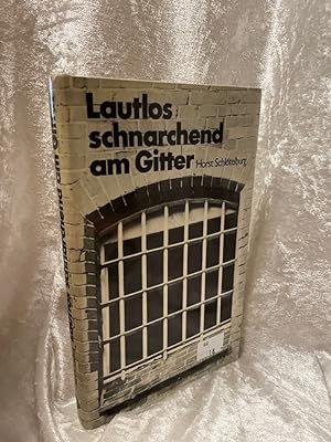Seller image for Lautlos schnarchend am Gitter for sale by Antiquariat Jochen Mohr -Books and Mohr-