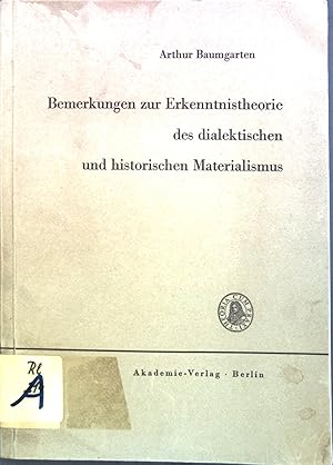 Seller image for Bemerkungen zur Erkenntnistheorie des dialektischen und historischen Materialismus. for sale by books4less (Versandantiquariat Petra Gros GmbH & Co. KG)