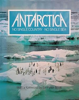 Antarctica: No Single Country, No Single Sea
