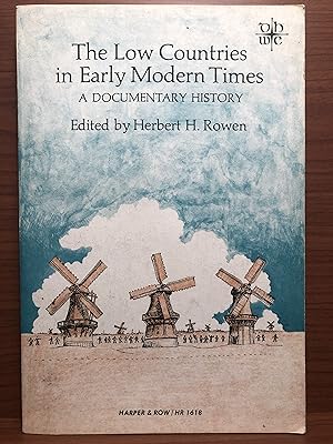 Immagine del venditore per The Low Countries in Early Modern Times (Documentary History of Western Civilization) venduto da Rosario Beach Rare Books